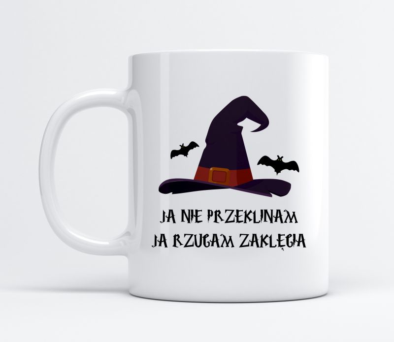 kubek dla zołzy wiedźmy, ja nie przeklinam, ja rzucam zaklęcia