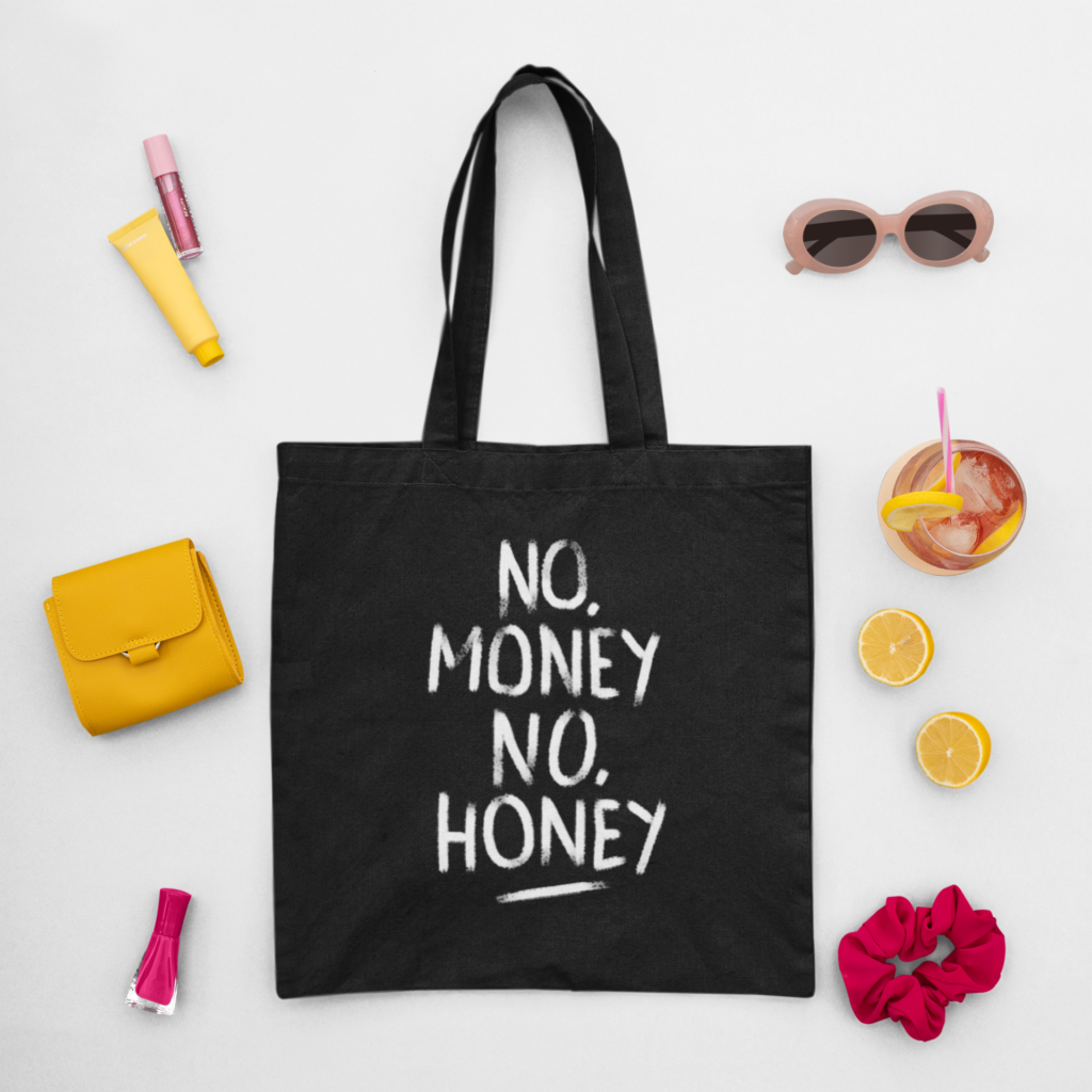 torba z&nbsp;napisem no money no honey