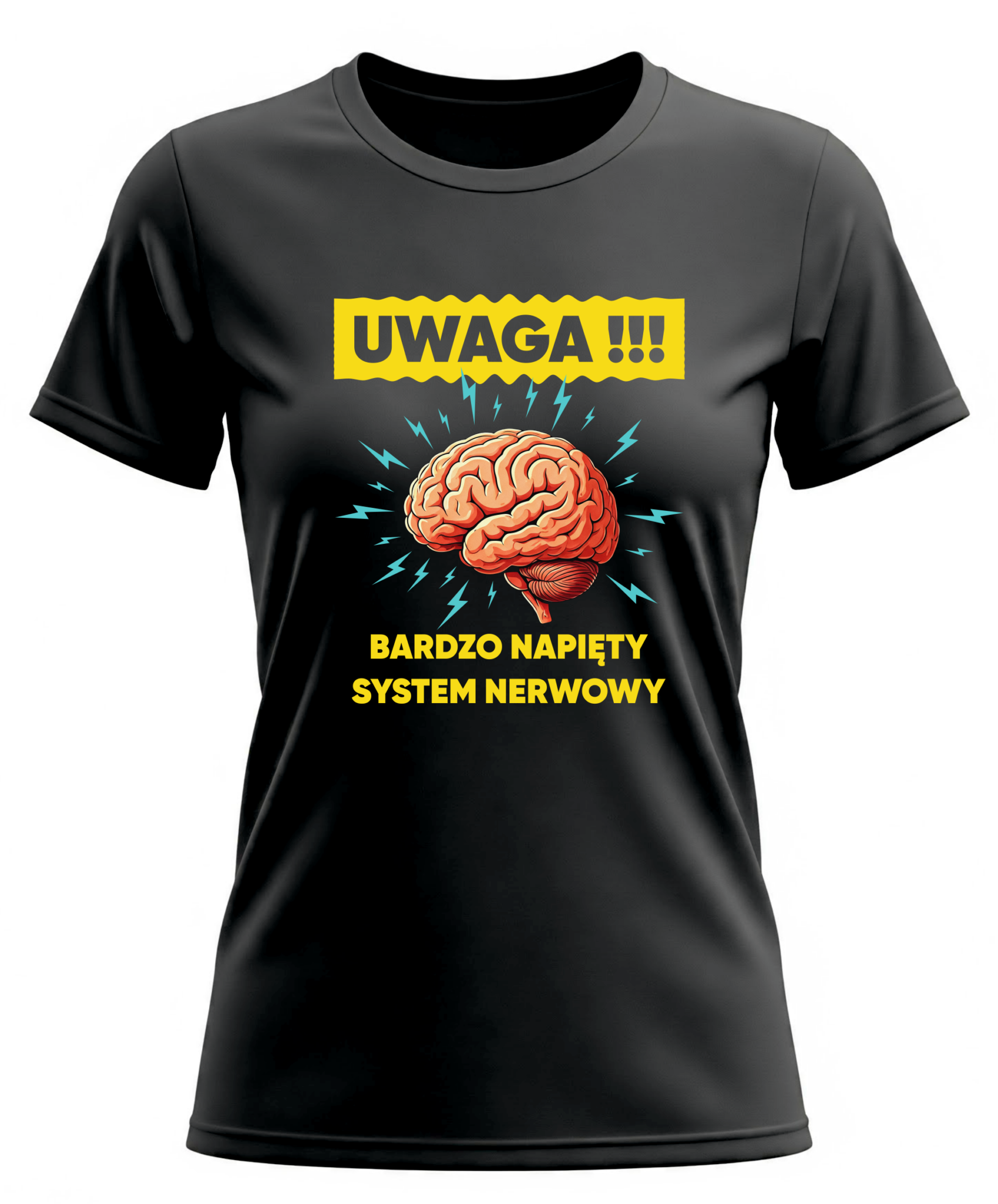 uwaga koszulka damska z nadrukiem bardzo napięty system nerwowy
